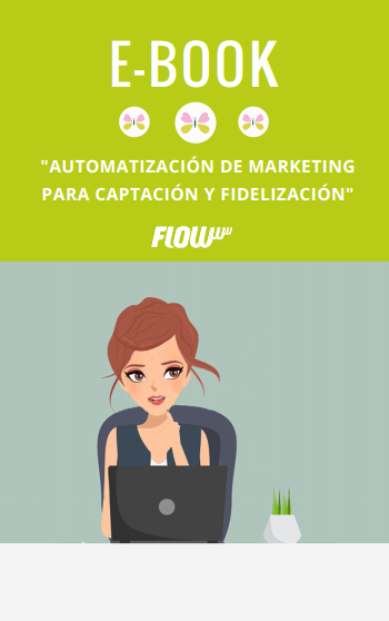 Ebook Automatización de marketing para captación y fidelización 